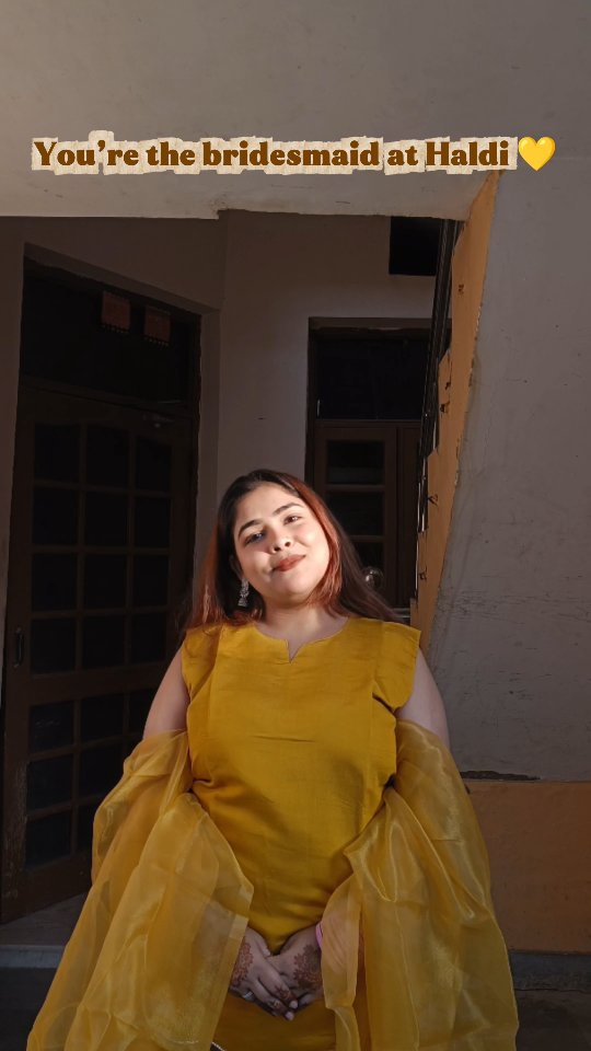 POV: You’re the bridesmaid, it’s Haldi day and you need an outfit that survives